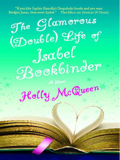 Title details for The Glamorous (Double) Life of Isabel Bookbinder by Holly McQueen - Available
